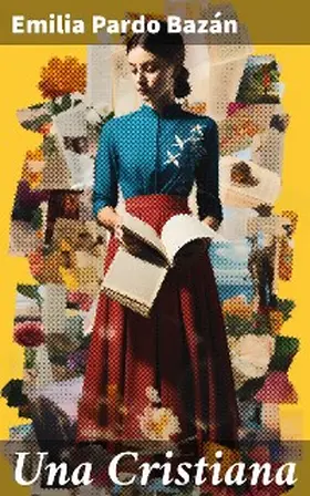 Bazán |  Una Cristiana | eBook | Sack Fachmedien