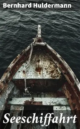 Huldermann |  Seeschiffahrt | eBook | Sack Fachmedien