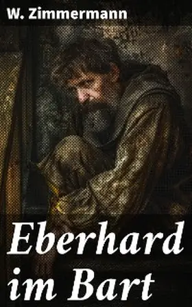 Zimmermann |  Eberhard im Bart | eBook | Sack Fachmedien