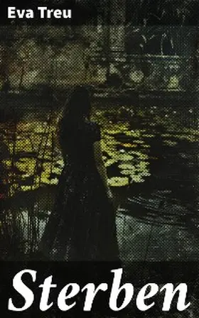 Treu |  Sterben | eBook | Sack Fachmedien