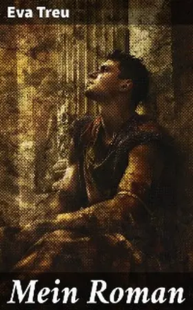 Treu |  Mein Roman | eBook | Sack Fachmedien
