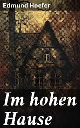 Hoefer |  Im hohen Hause | eBook | Sack Fachmedien