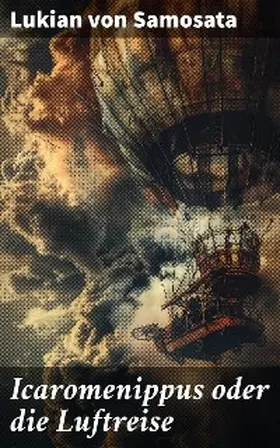 Samosata |  Icaromenippus oder die Luftreise | eBook | Sack Fachmedien