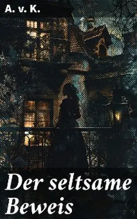  Der seltsame Beweis | eBook | Sack Fachmedien