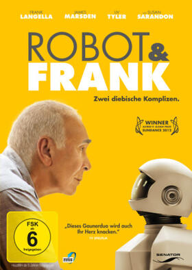 Ford, C: Robot & Frank - Zwei diebische Komplizen. | Sonstiges |  | sack.de