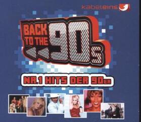  Back to the 90s Nr.1 Hits der 90er | Sonstiges |  Sack Fachmedien