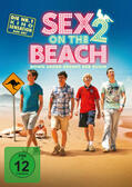 Beesley / Morris |  Sex on the Beach 2 | Sonstiges |  Sack Fachmedien