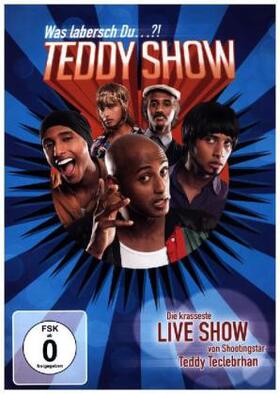  Teddy Show - Was labersch Du...?! | Sonstiges |  Sack Fachmedien