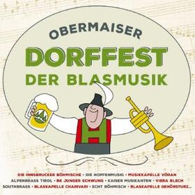  Obermaiser Dorffest der Blasmusik | Sonstiges |  Sack Fachmedien