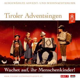  Tiroler Adventsingen-Ausgabe 3-Wachet auf,ihr M | Sonstiges |  Sack Fachmedien