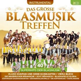  Das groáe Blasmusiktreffen-40 Superhits | Sonstiges |  Sack Fachmedien