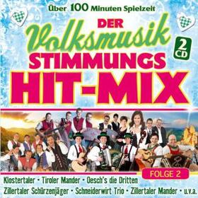  Der Volksmusik Stimmungs Hit-Mix Folge 2 | Sonstiges |  Sack Fachmedien