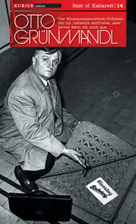 Grünmandl |  Der Einmannstammtisch /Politisch bin ich vielleicht ein Trottel, aber privat kenn ich mich aus | Sonstiges |  Sack Fachmedien