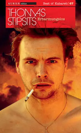 Stipsits |  Erbarmungslos | Sonstiges |  Sack Fachmedien