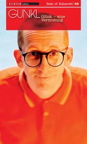 Gunkl |  Glück | Sonstiges |  Sack Fachmedien