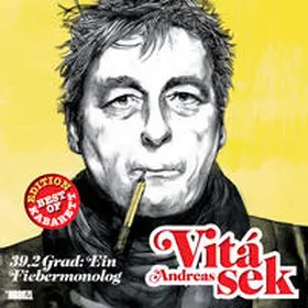 Vitasek |  39,2 Grad: Ein Fiebermonolog | Sonstiges |  Sack Fachmedien