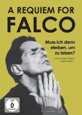 Kosmata |  A Requiem for Falco: Muss ich denn sterben, um zu leben? | Sonstiges |  Sack Fachmedien