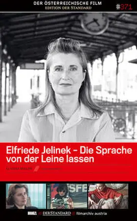  Elfriede Jelinek: Die Sprache von der Leine lassen | Sonstiges |  Sack Fachmedien