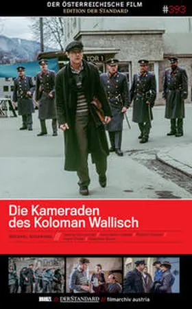  Die Kameraden des Koloman Wallisch | Sonstiges |  Sack Fachmedien
