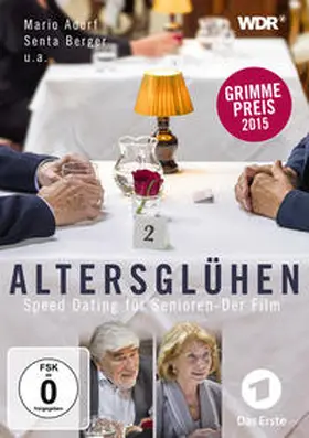 Schütte |  Altersglühen - Speed Dating für Senioren | Sonstiges |  Sack Fachmedien