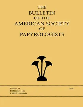  The Bulletin of the American Society of Papyrologists | Zeitschrift |  Sack Fachmedien