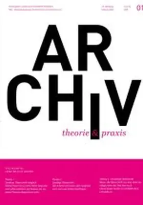 Landesarchiv Nordrhein-Westfalen |  ARCHIV. theorie & praxis | Zeitschrift |  Sack Fachmedien