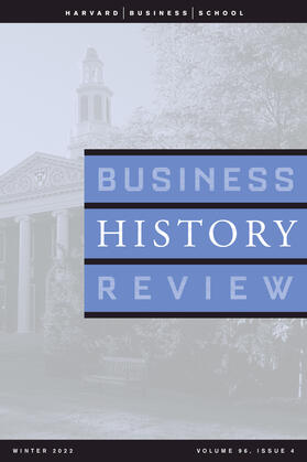  Business History Review | Zeitschrift |  Sack Fachmedien