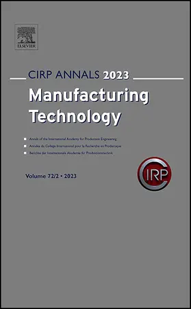 Published by CIRP, The International Academy for Production Engineering |  CIRP Annals | Zeitschrift |  Sack Fachmedien