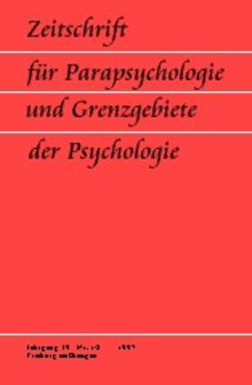 Zeitschrift für Parapsychologie und Grenzgebiete der Psychologie | Wissenschaftliche Gesellschaft zur Förderung der Parapsychologie | Zeitschrift | sack.de