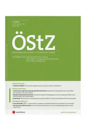 WP Prof. Dr. Karl E. Bruckner, MR Dr. Heinz Jirousek, Dr. Stefan Melhardt, SektChef Dr. Wolfgang Nolz, Dr. Franz Philipp Sutter |  ÖStZ - Österreichische Steuerzeitung | Zeitschrift |  Sack Fachmedien