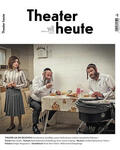  Theater Heute | Zeitschrift |  Sack Fachmedien