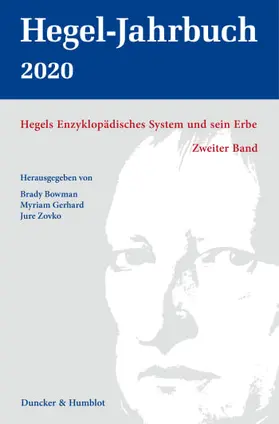 Hrsg. v. Arndt, Andreas / Bowman, Brady / Gerhard, Myriam / Zovko, Jure |  Hegel-Jahrbuch | Zeitschrift |  Sack Fachmedien