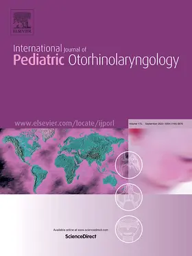 Editor-in-Chief: Robert J. Ruben, MD |  International Journal of Pediatric Otorhinolaryngology | Zeitschrift |  Sack Fachmedien