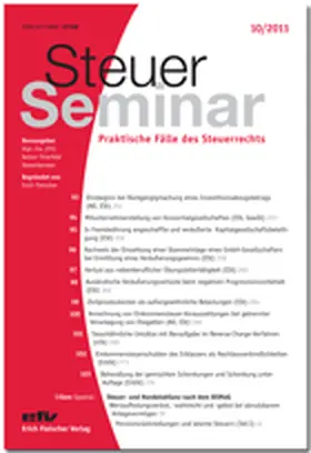 Fleischer, Erich u. Thierfeld, Rainer, Dipl.- Finanzwirt (FH) |  Steuer-Seminar StSem | Zeitschrift |  Sack Fachmedien
