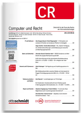 Graefe, Dr. Thomas / Ehmann, Eugen |  Computer und Recht - CR | Zeitschrift |  Sack Fachmedien