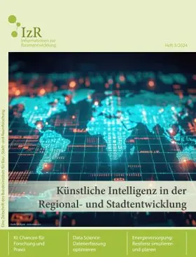 Bundesinstitut für Bau-, Stadt- und Raumforschung (BBSR) im Bundesamt für Bauwesen und Raumordnung (BBR) |  Informationen zur Raumentwicklung (IzR) | Zeitschrift |  Sack Fachmedien