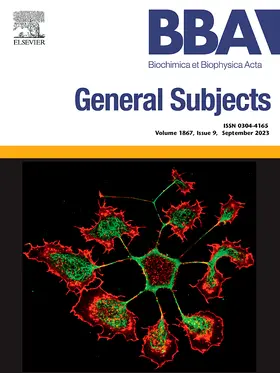 Biochimica et Biophysica Acta - General Subjects | Elsevier | Zeitschrift | sack.de