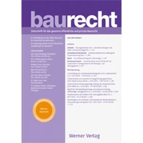 Leupertz / Keldungs / Retzlaff / Saurenhaus |  Baurecht - BauR | Zeitschrift |  Sack Fachmedien