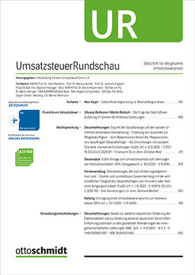 Herausgegeben in Verbindung mit dem UmsatzsteuerForum e.V. |  UmsatzsteuerRundschau - UR | Zeitschrift |  Sack Fachmedien