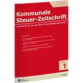 Dr. Stephan Articus, Dr. Gerd Landsberg, Professor Dr. Hans-Günter Hennecke, Professor Dr. Hermann-Wilfried Bayer, Professor Dr. Rüdiger Göb, Professor Dr. Heribert Johlen, Rechtsanwalt Dr.Peter M. Mombaur, Professor Dr. Albert von Mutius |  Kommunale Steuer-Zeitschrift | Zeitschrift |  Sack Fachmedien