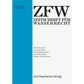 ZfW - Zeitschrift für Wasserrecht | Carl Heymanns Verlag | Zeitschrift | sack.de