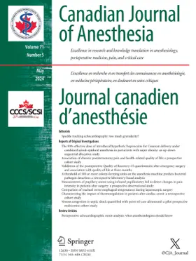 Editor-in-Chief: Hilary Grocott |  Canadian Journal of Anesthesia/Journal canadien d'anesthésie | Zeitschrift |  Sack Fachmedien