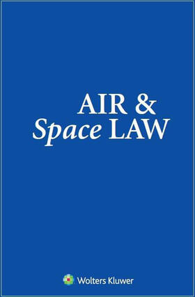 Air and Space Law | Kluwer Law International | Zeitschrift | sack.de