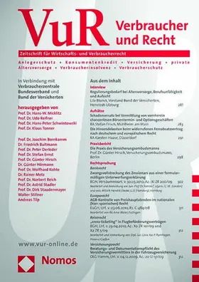 RA Dr. Friedrich Bultmann, Prof. Dr. Peter Derleder, Prof. Dr. Wolfhard Kothe, Prof. Dr. Hans-W. Micklitz, Prof. Dr. Udo Reifner, Prof. Dr. Hans-Peter Schwintowski, RA Walter Stillner, Prof. Dr. Klaus Tonner |  Verbraucher und Recht (VuR) | Zeitschrift |  Sack Fachmedien