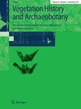 Editor-in-Chief: Felix Bittmann |  Vegetation History and Archaeobotany | Zeitschrift |  Sack Fachmedien