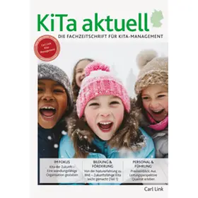 von Petra Stamer-Brandt (Hrsg.) / Dr. Heinz-Lothar Fichtner (Hrsg.) |  KiTa aktuell Niedersachsen / Schleswig-Holstein / Hamburg / Bremen | Zeitschrift |  Sack Fachmedien