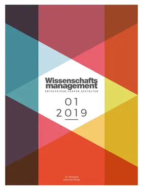 Dr. Markus Lemmens, Prof. Dr. Ada Pellert, Dr. Johannes Neyses, Prof. Dr. Frank Ziegele |  Wissenschaftsmanagement | Zeitschrift |  Sack Fachmedien