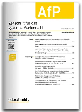 Prof. Dr. Christian Berger / Dr. Ulf Brühann / Prof. Dr. Emanuel H. Burkhardt u.a. |  AfP - Zeitschrift für das gesamte Medienrecht | Zeitschrift |  Sack Fachmedien