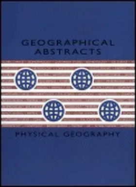  Geographical Abstracts: Physical Geography | Zeitschrift |  Sack Fachmedien