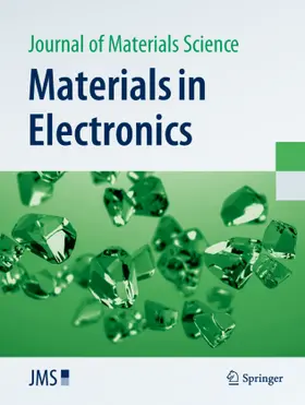 Journal of Materials Science: Materials in Electronics | Zeitschrift |  Sack Fachmedien